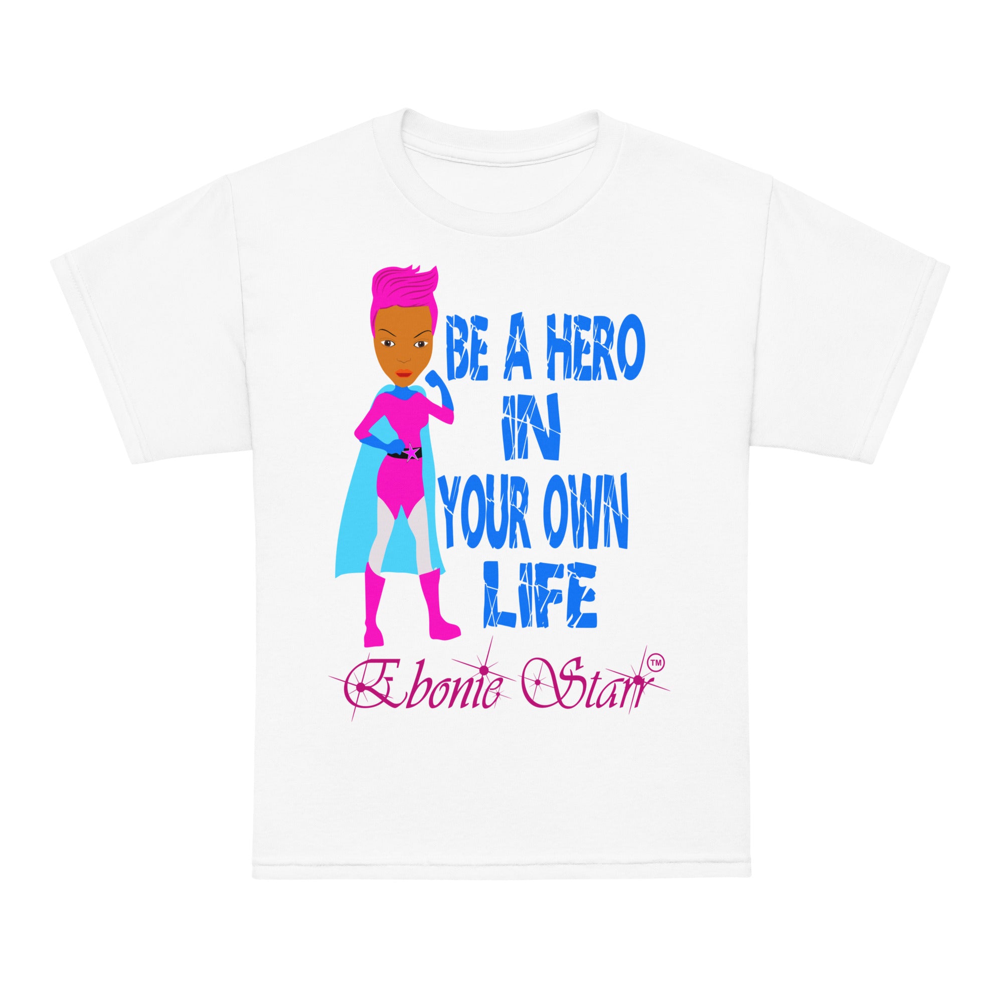 Ebonie Starr Be A Hero short sleeve t-shirt - VivaSistah